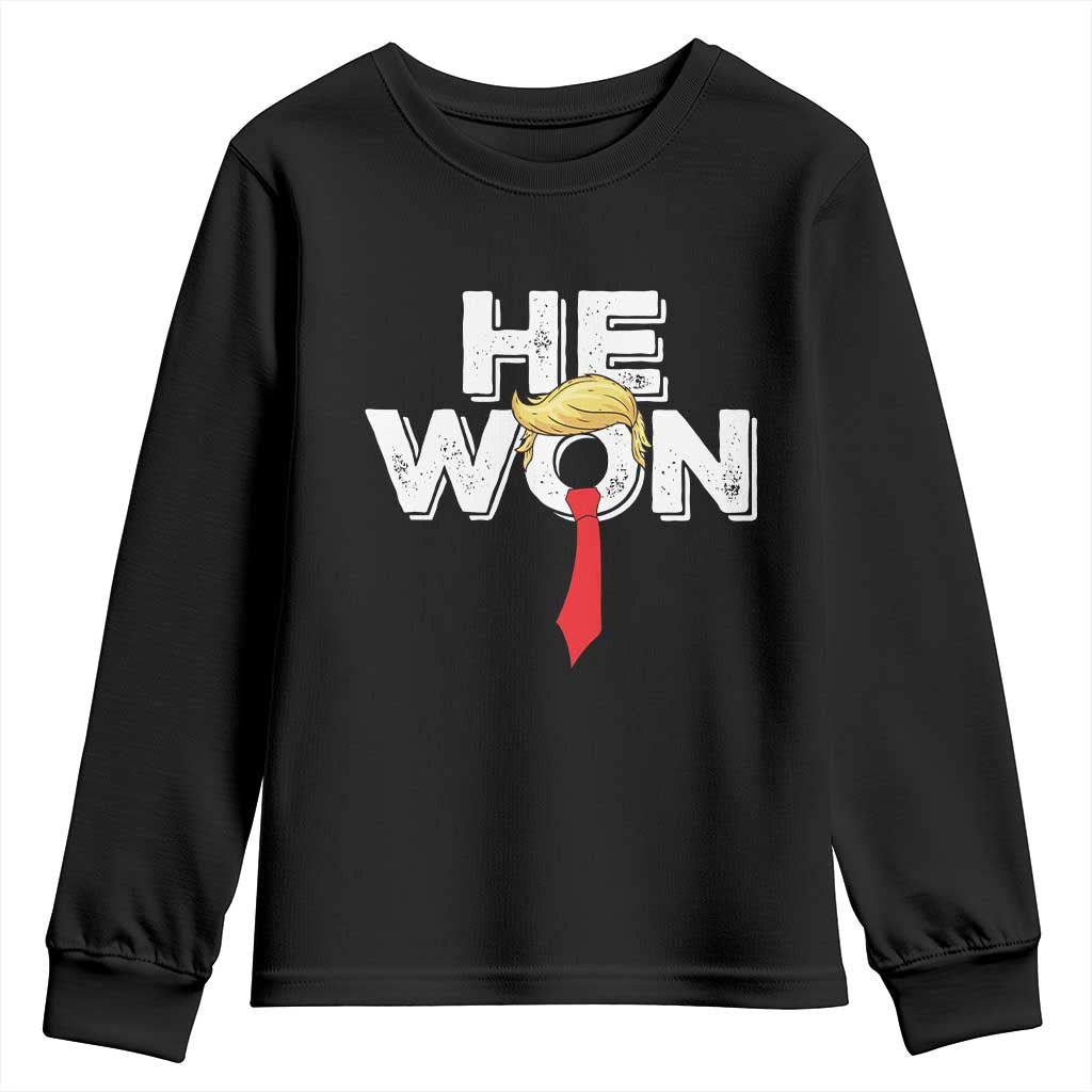 Funny Trump Won 2024 Youth Sweatshirt He Won 47th President American Patriotic TS09 Black Print Your Wear