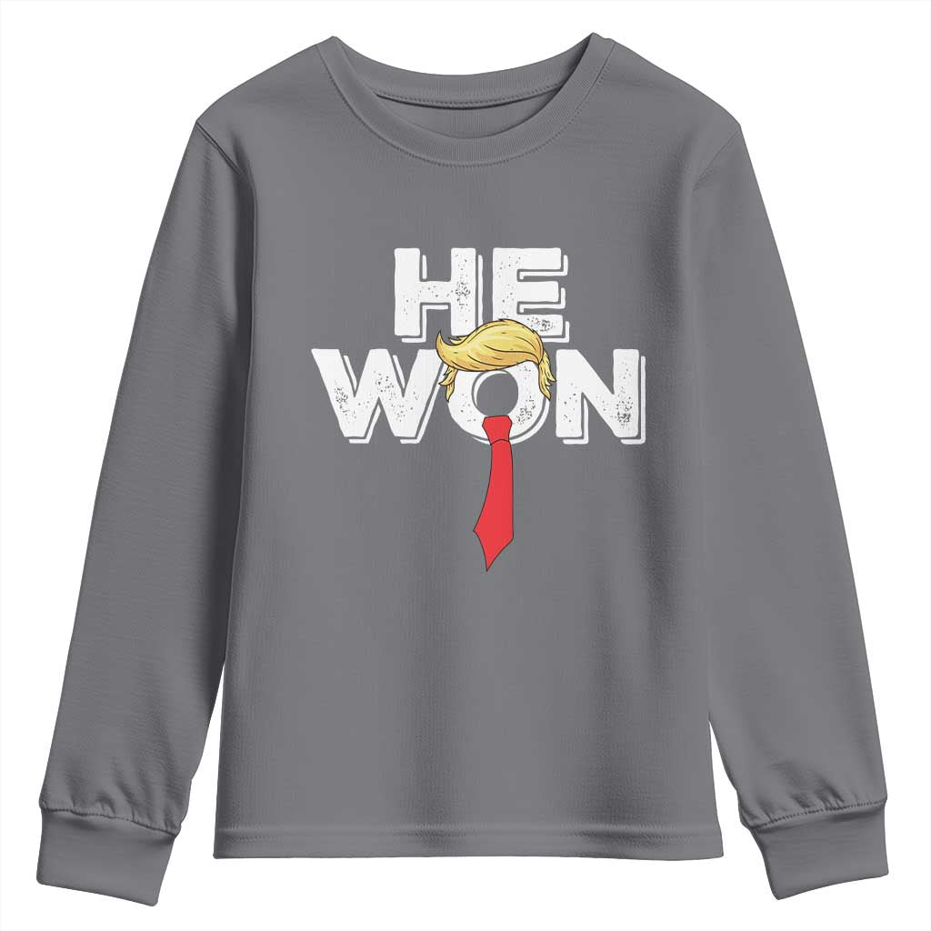 Funny Trump Won 2024 Youth Sweatshirt He Won 47th President American Patriotic TS09 Charcoal Print Your Wear