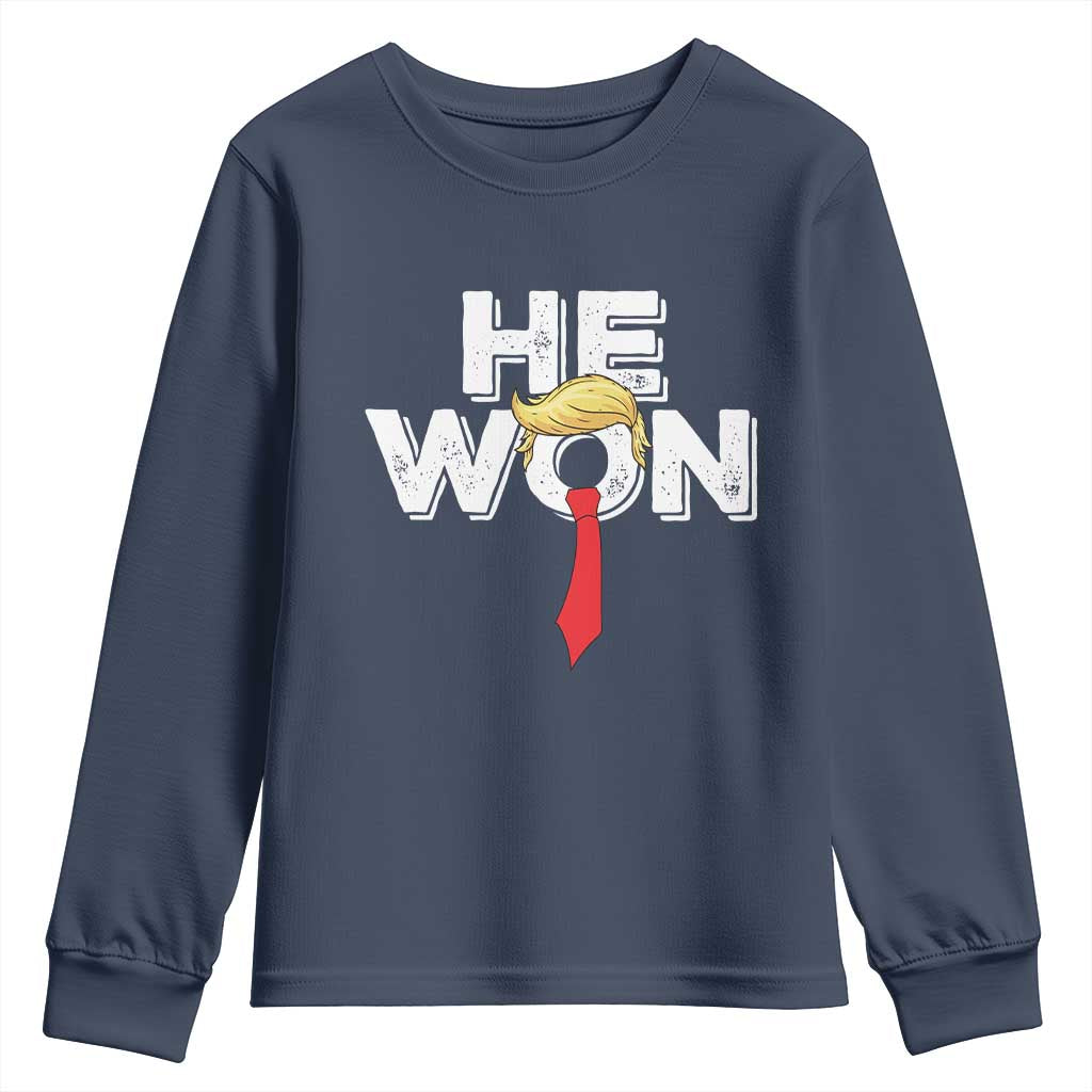 Funny Trump Won 2024 Youth Sweatshirt He Won 47th President American Patriotic TS09 Navy Print Your Wear