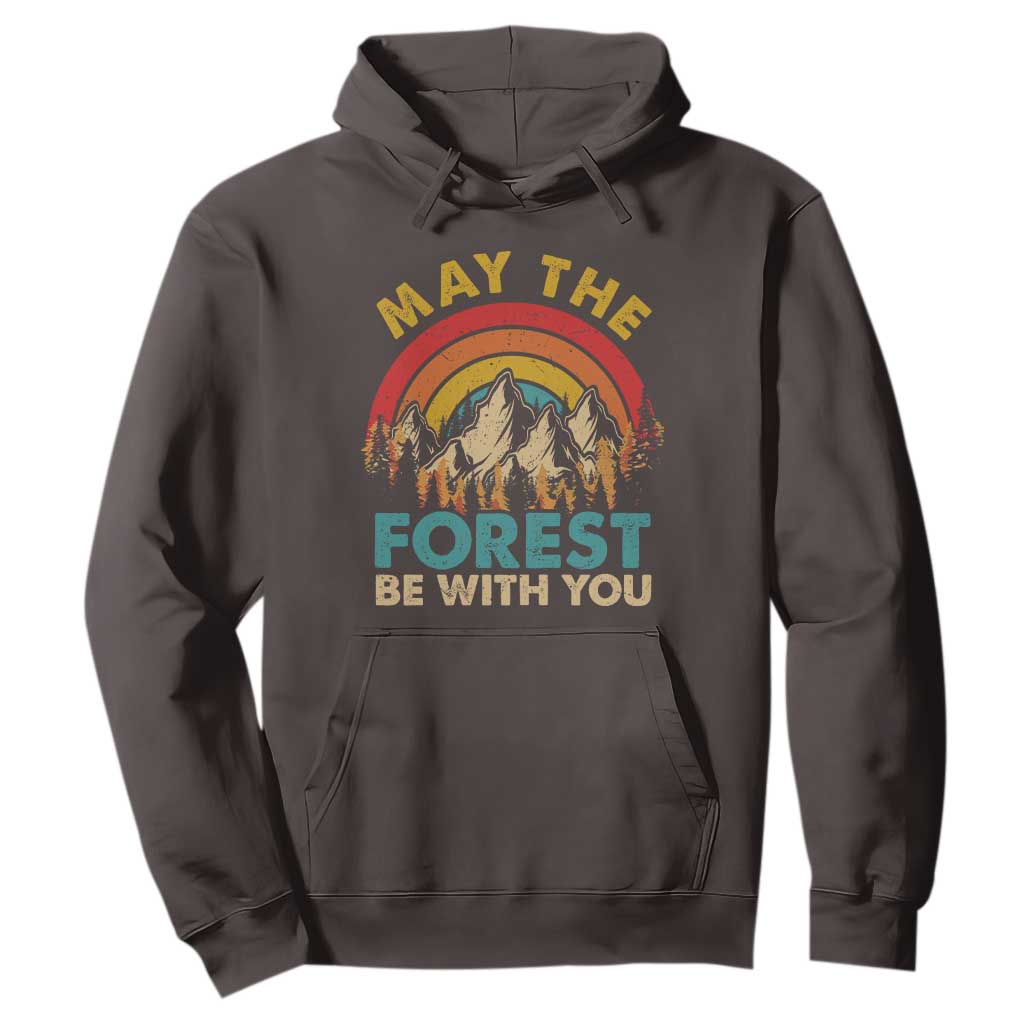 Nature Lover Hoodie May The Forest Be With You Earth Day TS09 Dark Chocolate Print Your Wear
