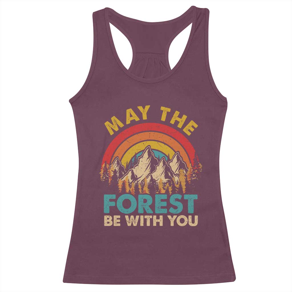 Nature Lover Racerback Tank Top May The Forest Be With You Earth Day TS09 Maroon Print Your Wear