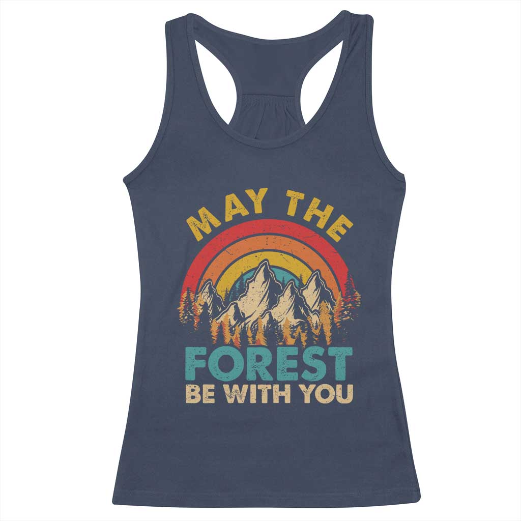 Nature Lover Racerback Tank Top May The Forest Be With You Earth Day TS09 Navy Print Your Wear