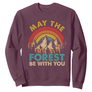 Nature Lover Sweatshirt May The Forest Be With You Earth Day TS09 Maroon Print Your Wear