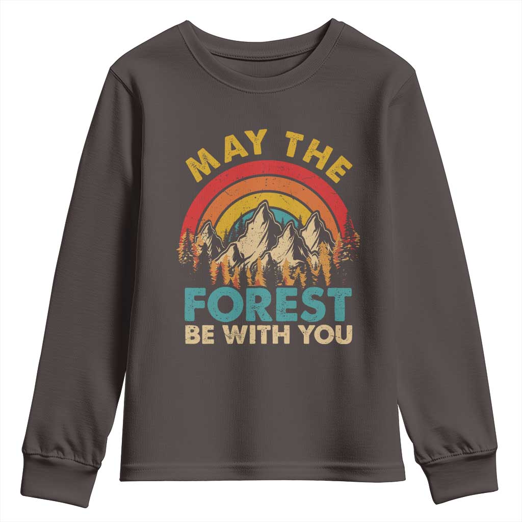 Nature Lover Youth Sweatshirt May The Forest Be With You Earth Day TS09 Dark Chocolate Print Your Wear