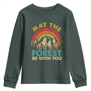 Nature Lover Youth Sweatshirt May The Forest Be With You Earth Day TS09 Dark Forest Green Print Your Wear