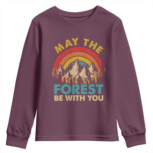 Nature Lover Youth Sweatshirt May The Forest Be With You Earth Day TS09 Maroon Print Your Wear