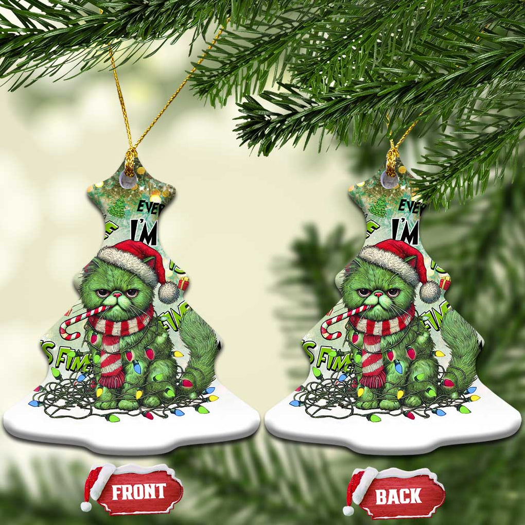 Funny Xmas Cat Christmas Ornament I'm Fine It's Fine Everything Is Fine TS09 Christmas Tree Green Print Your Wear
