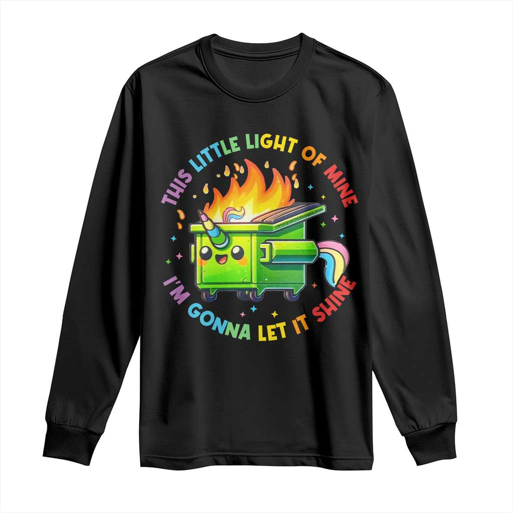 Funny Xmas Dumpster Fire Long Sleeve Shirt This Little Light Of Mine Unicorn Rainbow TS09 Black Print Your Wear