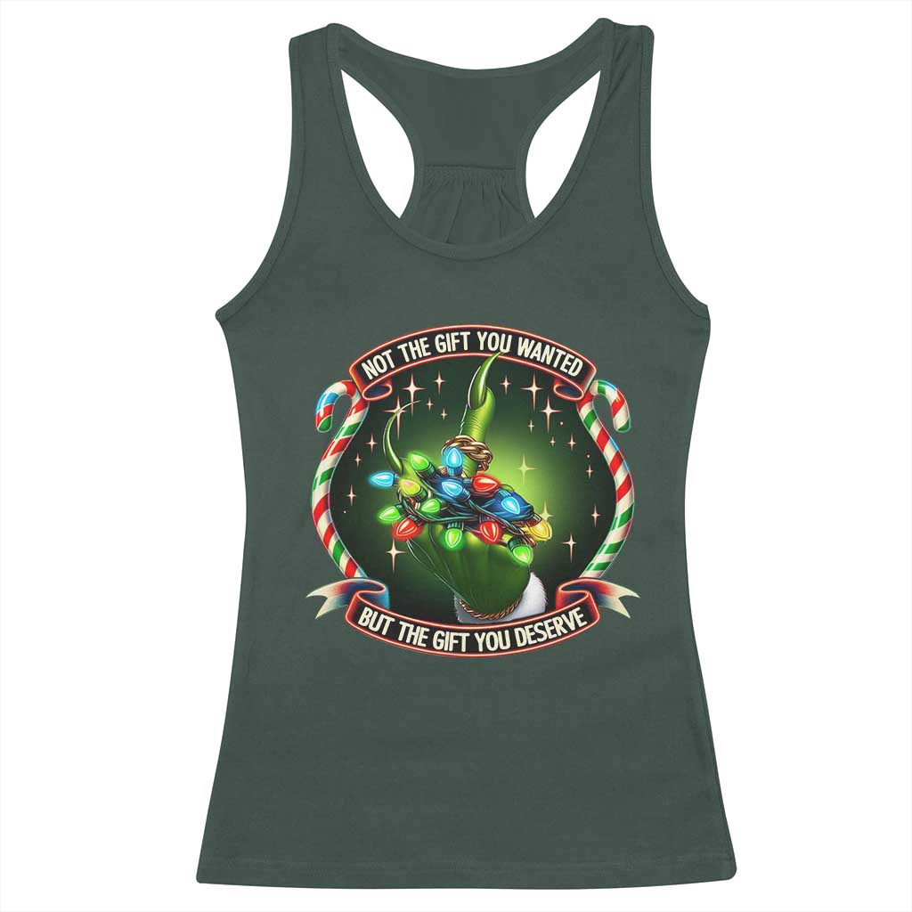 Funny Xmas Racerback Tank Top Not The Gift You Wanted But The Gift You Deserve TS09 Dark Forest Green Print Your Wear