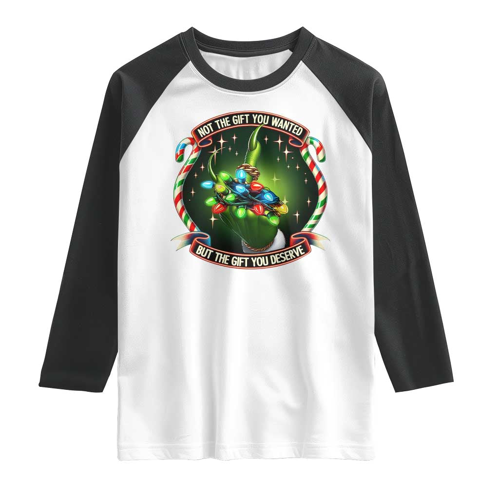 Funny Xmas Raglan Shirt Not The Gift You Wanted But The Gift You Deserve TS09 White Black Print Your Wear