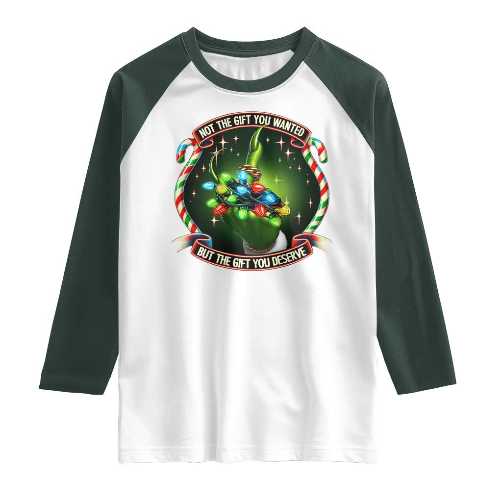 Funny Xmas Raglan Shirt Not The Gift You Wanted But The Gift You Deserve TS09 White Dark Forest Green Print Your Wear