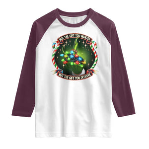 Funny Xmas Raglan Shirt Not The Gift You Wanted But The Gift You Deserve TS09 White Maroon Print Your Wear