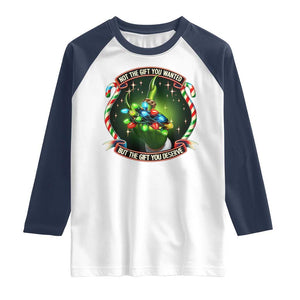 Funny Xmas Raglan Shirt Not The Gift You Wanted But The Gift You Deserve TS09 White Navy Print Your Wear