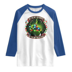 Funny Xmas Raglan Shirt Not The Gift You Wanted But The Gift You Deserve TS09 White Royal Print Your Wear