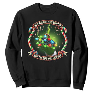 Funny Xmas Sweatshirt Not The Gift You Wanted But The Gift You Deserve TS09 Black Print Your Wear