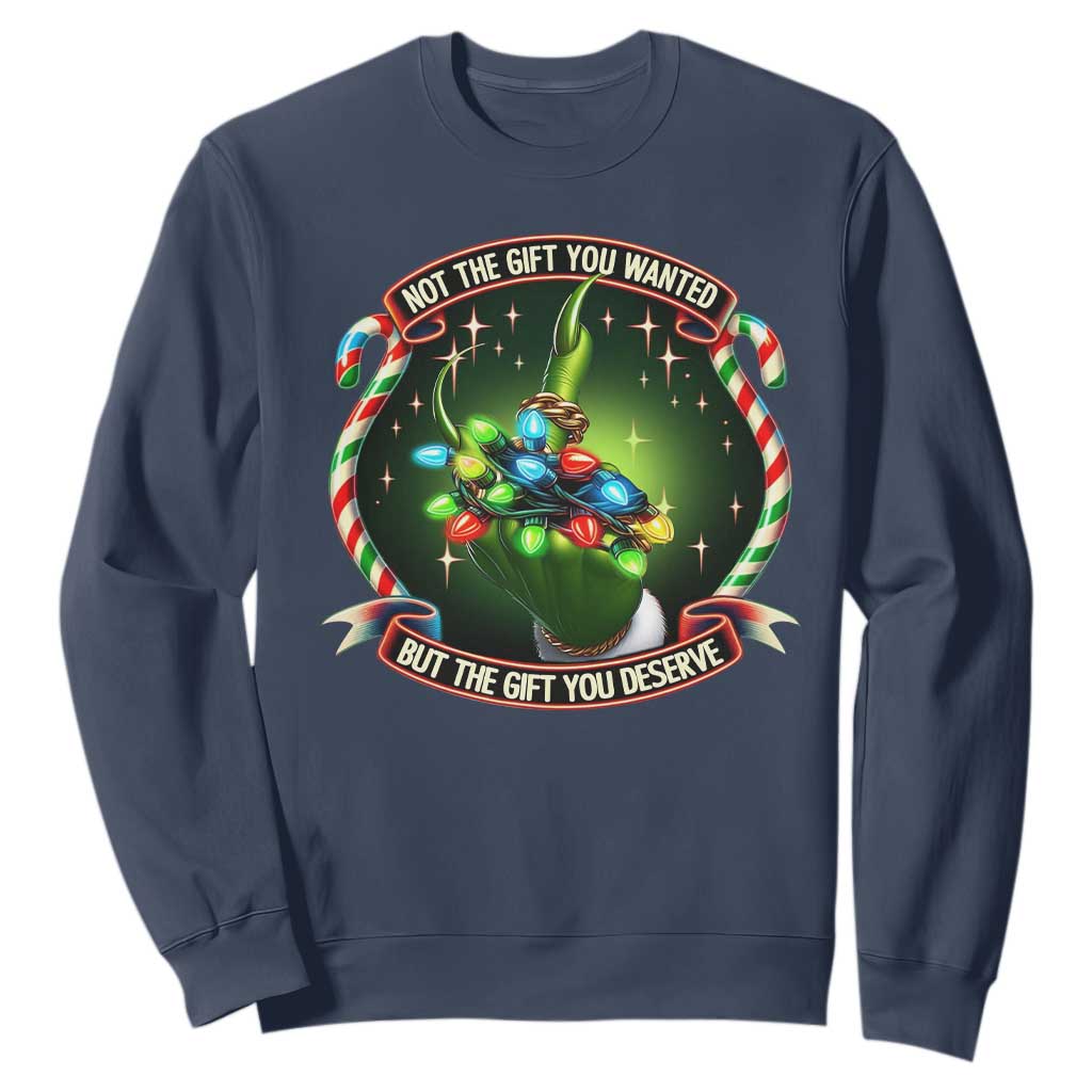 Funny Xmas Sweatshirt Not The Gift You Wanted But The Gift You Deserve TS09 Navy Print Your Wear
