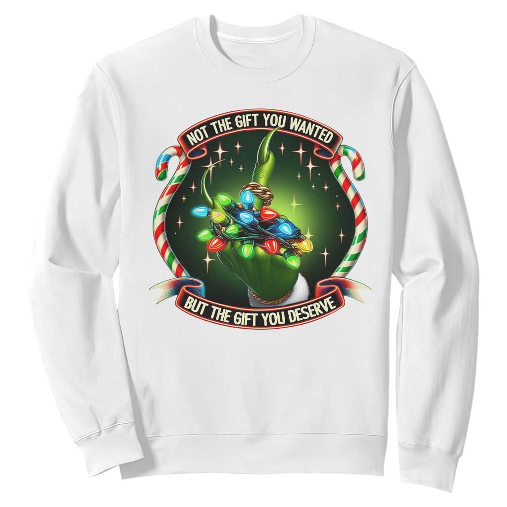 Funny Xmas Sweatshirt Not The Gift You Wanted But The Gift You Deserve TS09 White Print Your Wear