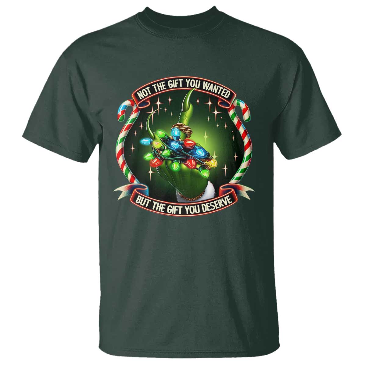 Funny Xmas T Shirt Not The Gift You Wanted But The Gift You Deserve TS09 Dark Forest Green Print Your Wear