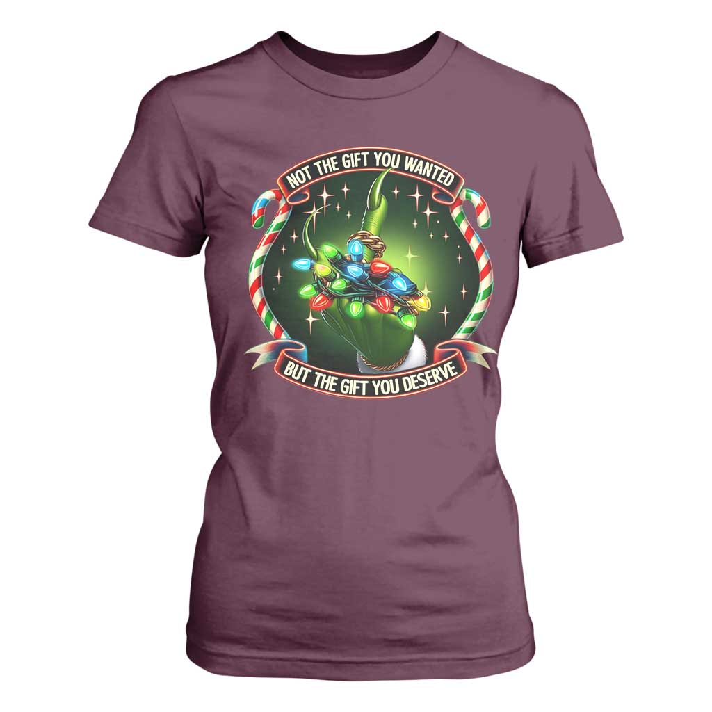 Funny Xmas T Shirt For Women Not The Gift You Wanted But The Gift You Deserve TS09 Maroon Print Your Wear