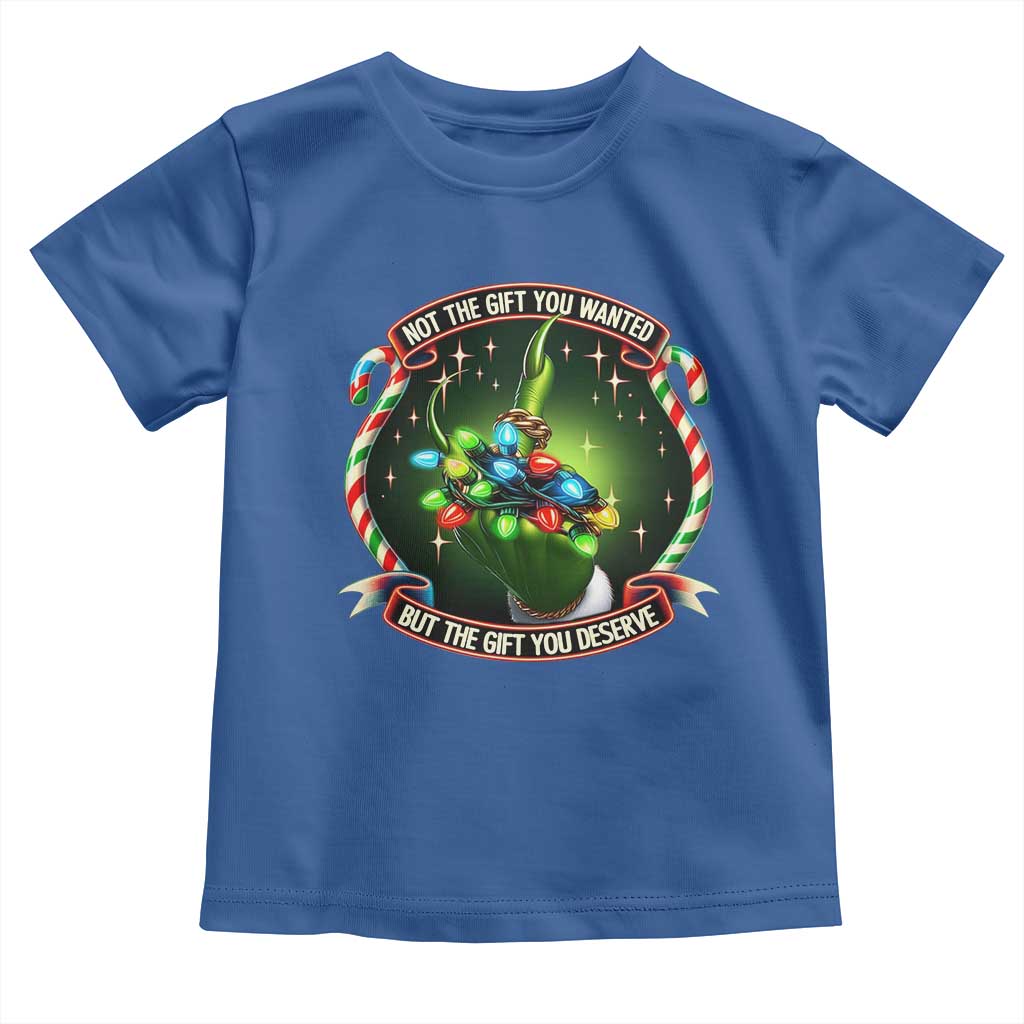 Funny Xmas Toddler T Shirt Not The Gift You Wanted But The Gift You Deserve TS09 Royal Blue Print Your Wear