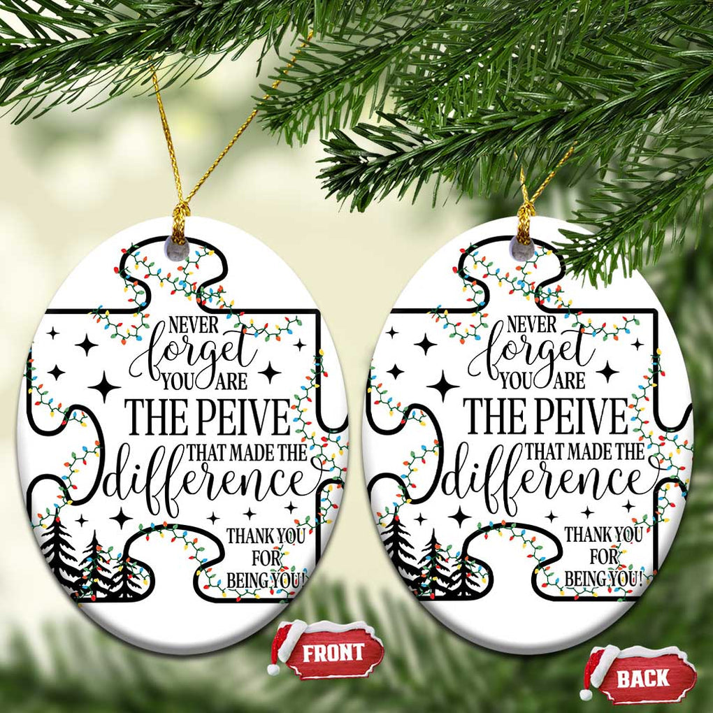 Thank You Gifts Christmas Ornament Never Forget You Are The Piece That Made The Difference TS09 Oval White Print Your Wear