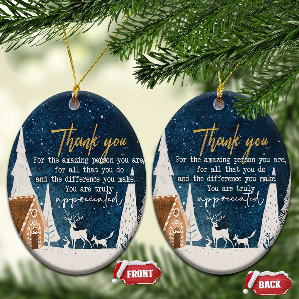 Thank You Gifts Christmas Ornament You Are Truly Appreciated TS09 Oval Christmas Eve Print Your Wear