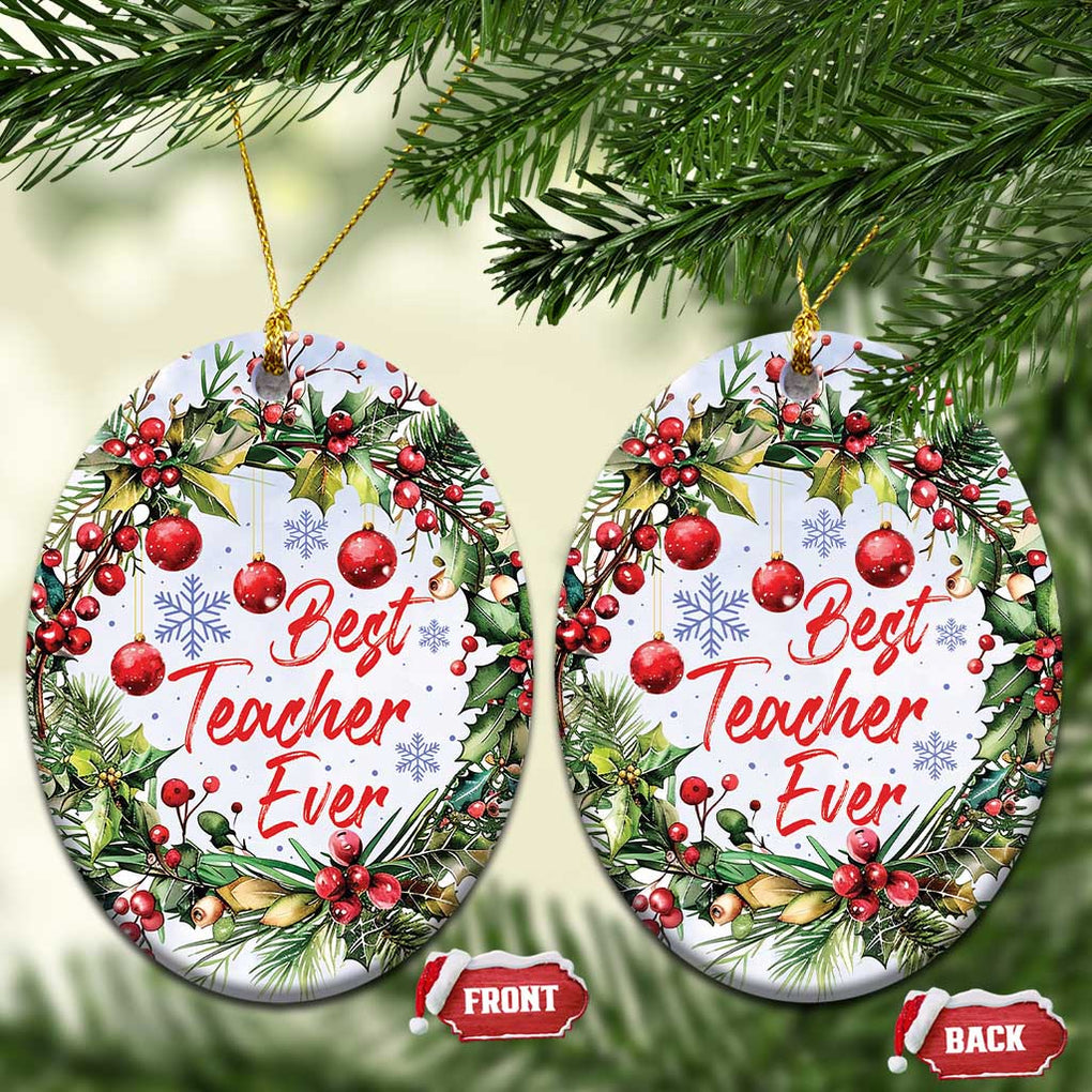 Xmas Best Teacher Ever Christmas Ornament TS09 Oval Christmas Print Your Wear
