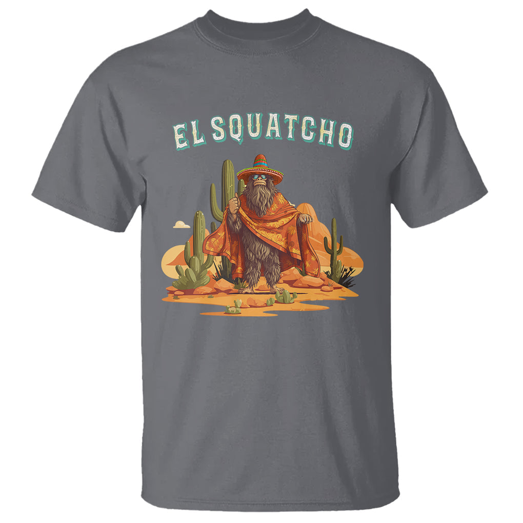 Western Bigfoot T Shirt Funny El Squatcho Poncho Mexican TS09 Charcoal Printyourwear