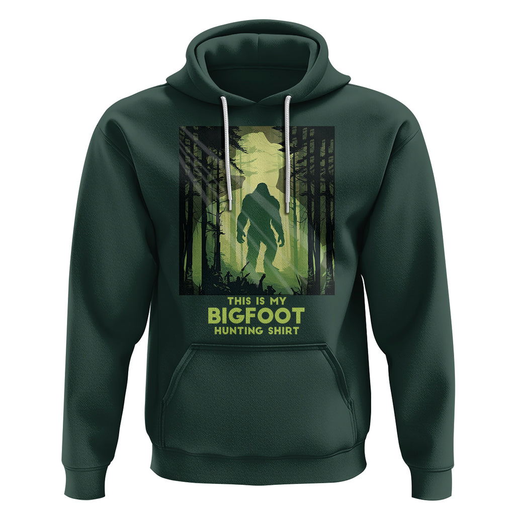 This Is My Hunting Bigfoot Sasquatch Hoodie TS09 Dark Forest Green Printyourwear