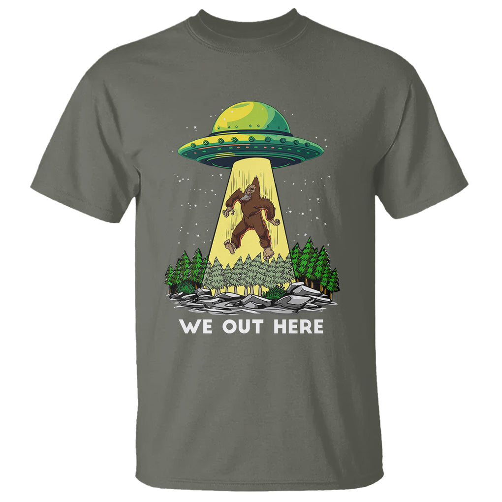 Funny Bigfoot And UFO We Out Here Sasquatch T Shirt TS09 Military Green Printyourwear