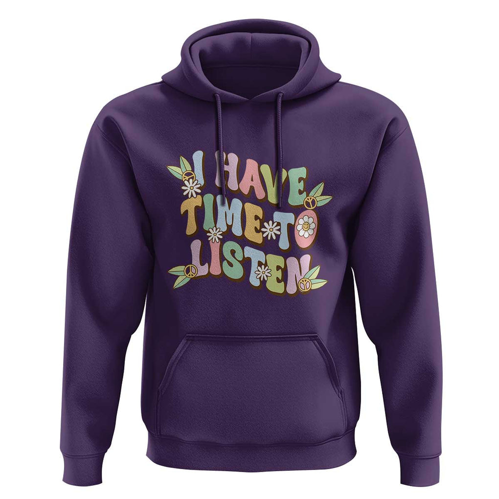 Suicide Prevention Hoodie I Have Time To Listen Mental Health Retro Groovy TS09 Purple Print Your Wear
