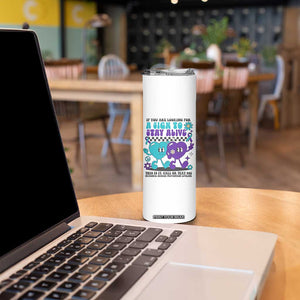 Suicide Prevention Call Or Text 988 Skinny Tumbler If You Are Looking For A Sign To Stay Groovy TS09 Print Your Wear