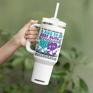 Suicide Prevention Call Or Text 988 Tumbler With Handle If You Are Looking For A Sign To Stay Groovy TS09 Print Your Wear