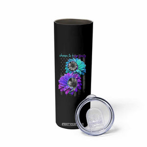 Choose To Keep Going Semicolon Suicide Prevention Skinny Tumbler TS09 Print Your Wear