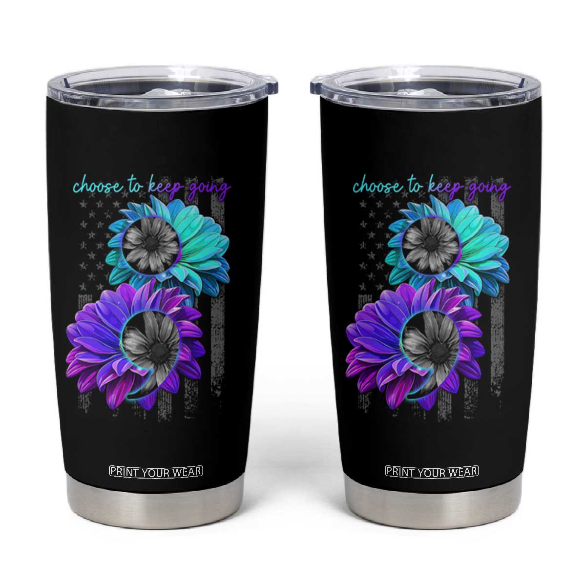 Choose To Keep Going Semicolon Suicide Prevention Tumbler Cup TS09 Black Print Your Wear