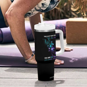 Suicide Prevention Tumbler With Handle This Is Not Your Fight Its Our Fight You Are Not Alone TS09 Print Your Wear