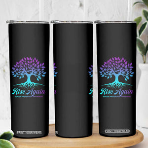 Suicide Prevention Rise Again Skinny Tumbler TS09 Print Your Wear