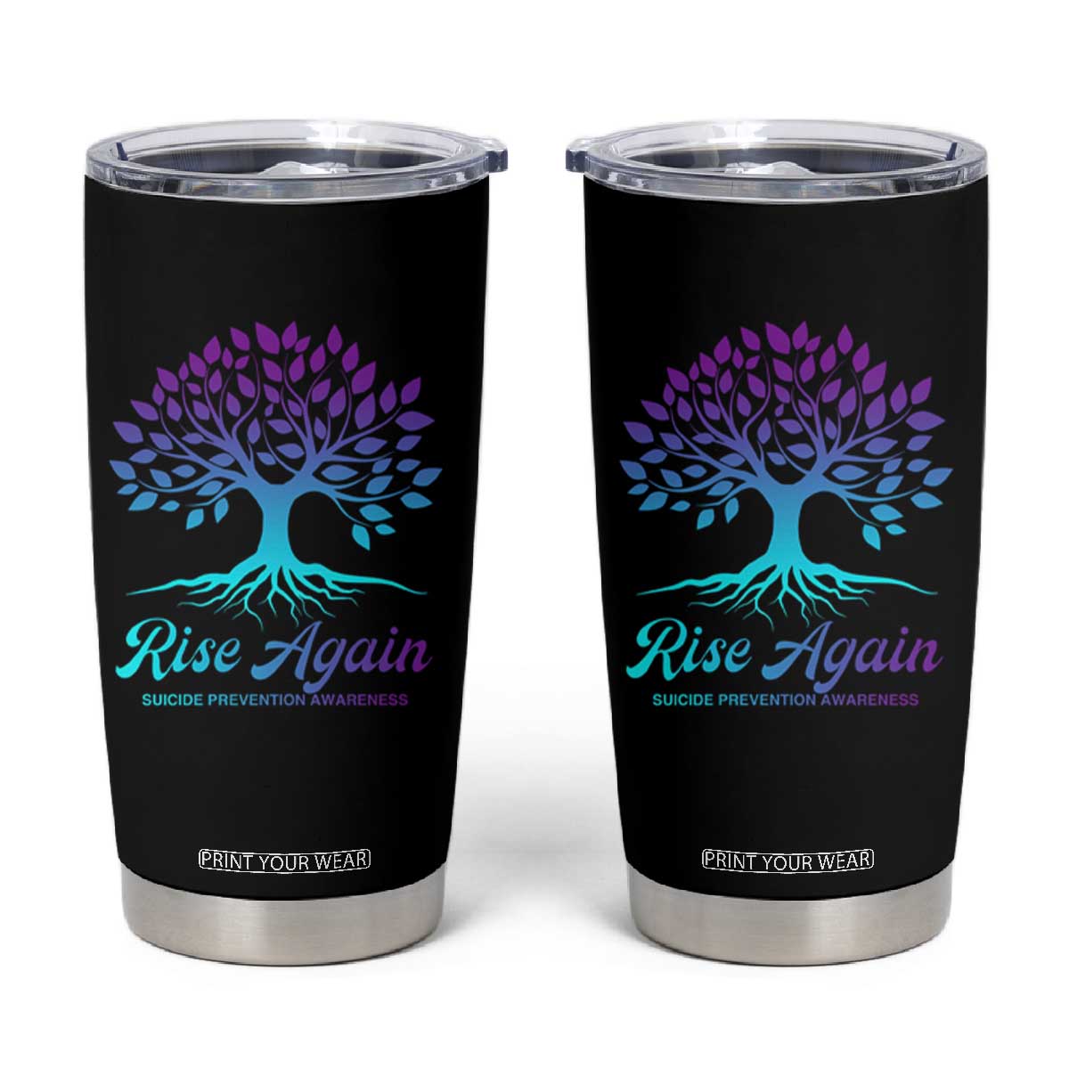Suicide Prevention Rise Again Tumbler Cup TS09 Black Print Your Wear