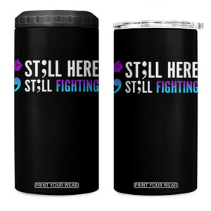 Still Here Still Fighting Semicolon Suicide Prevention 4 in 1 Can Cooler Tumbler TS09 One Size: 16 oz Black Print Your Wear