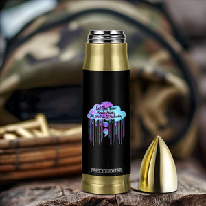 Suicide Prevention Bullet Tumbler Let The Rain Wash Away All The Pain TS09 Print Your Wear