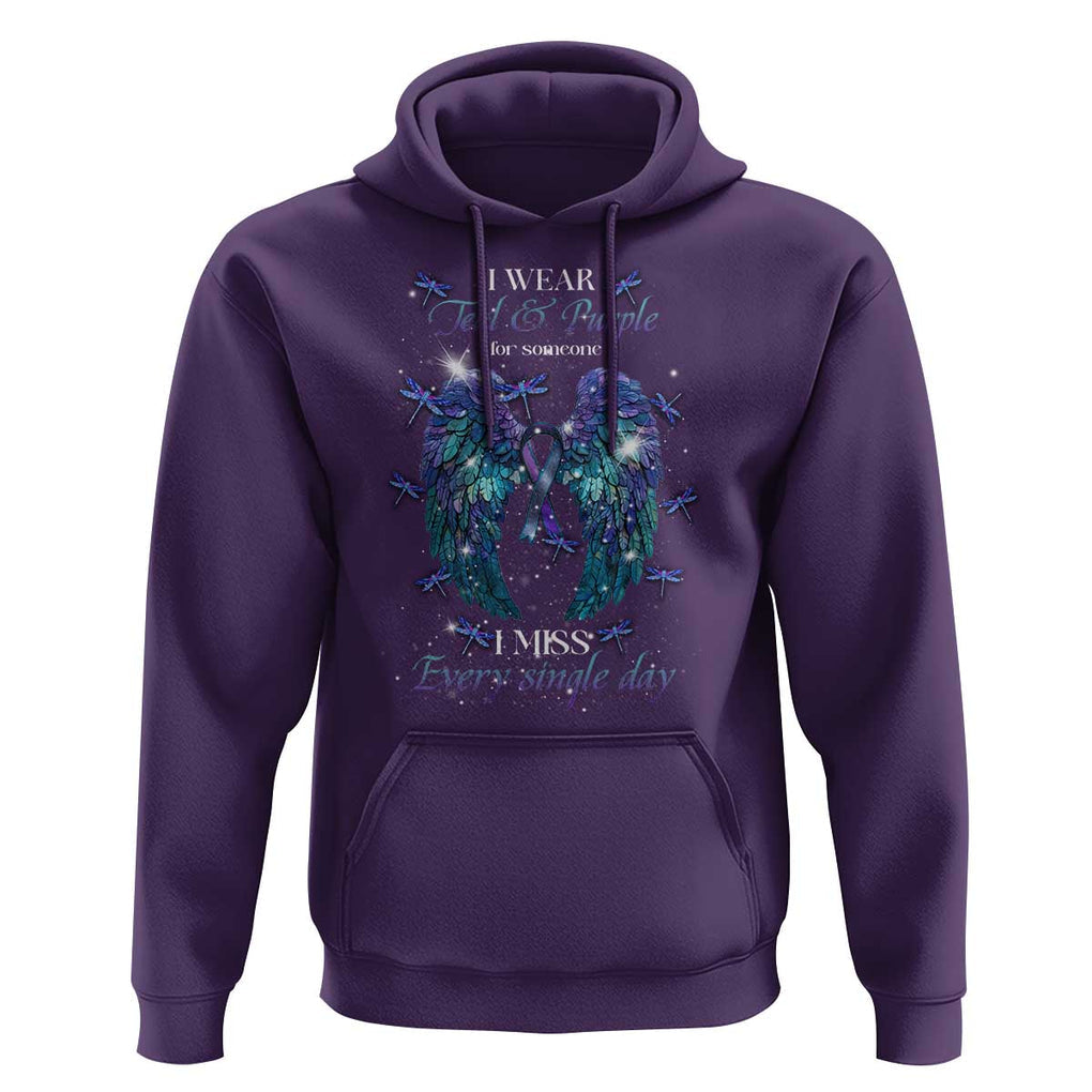 For Someone I Miss Every Single Day Hoodie I Wear Teal And Purple Suicide Prevention TS09 Purple Print Your Wear
