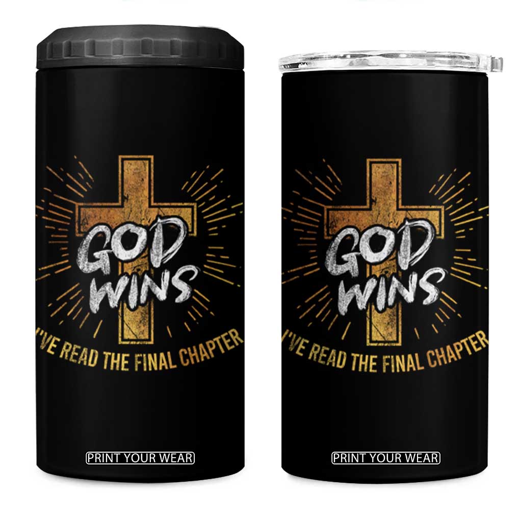 Funny Christian 4 in 1 Can Cooler Tumbler I've Read the Final Chapter God Wins TS09 One Size: 16 oz Black Print Your Wear