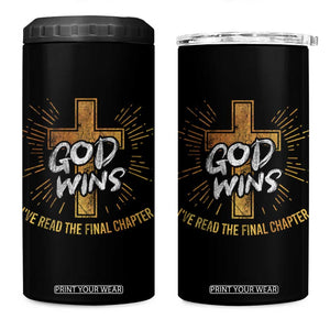 Funny Christian 4 in 1 Can Cooler Tumbler I've Read the Final Chapter God Wins TS09 One Size: 16 oz Black Print Your Wear