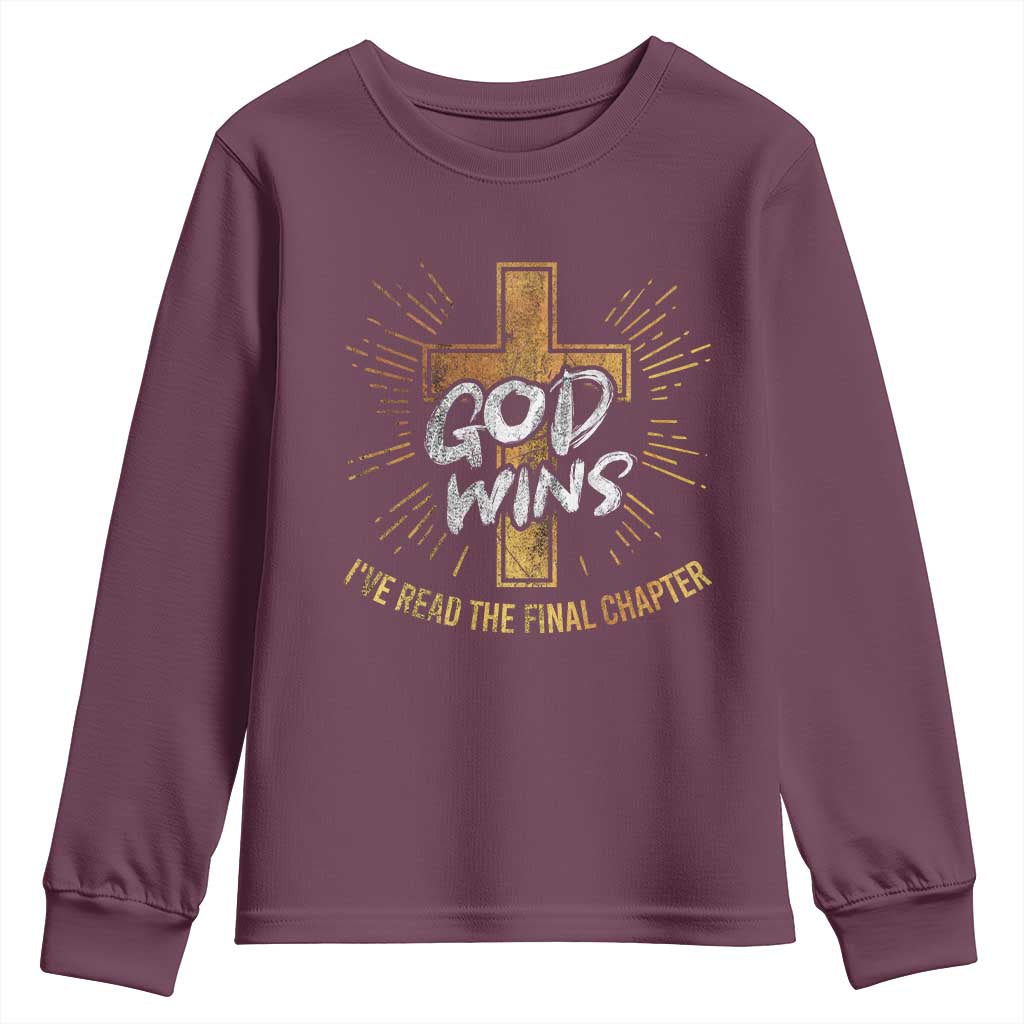 Funny Christian Youth Sweatshirt I've Read the Final Chapter God Wins TS09 Maroon Print Your Wear