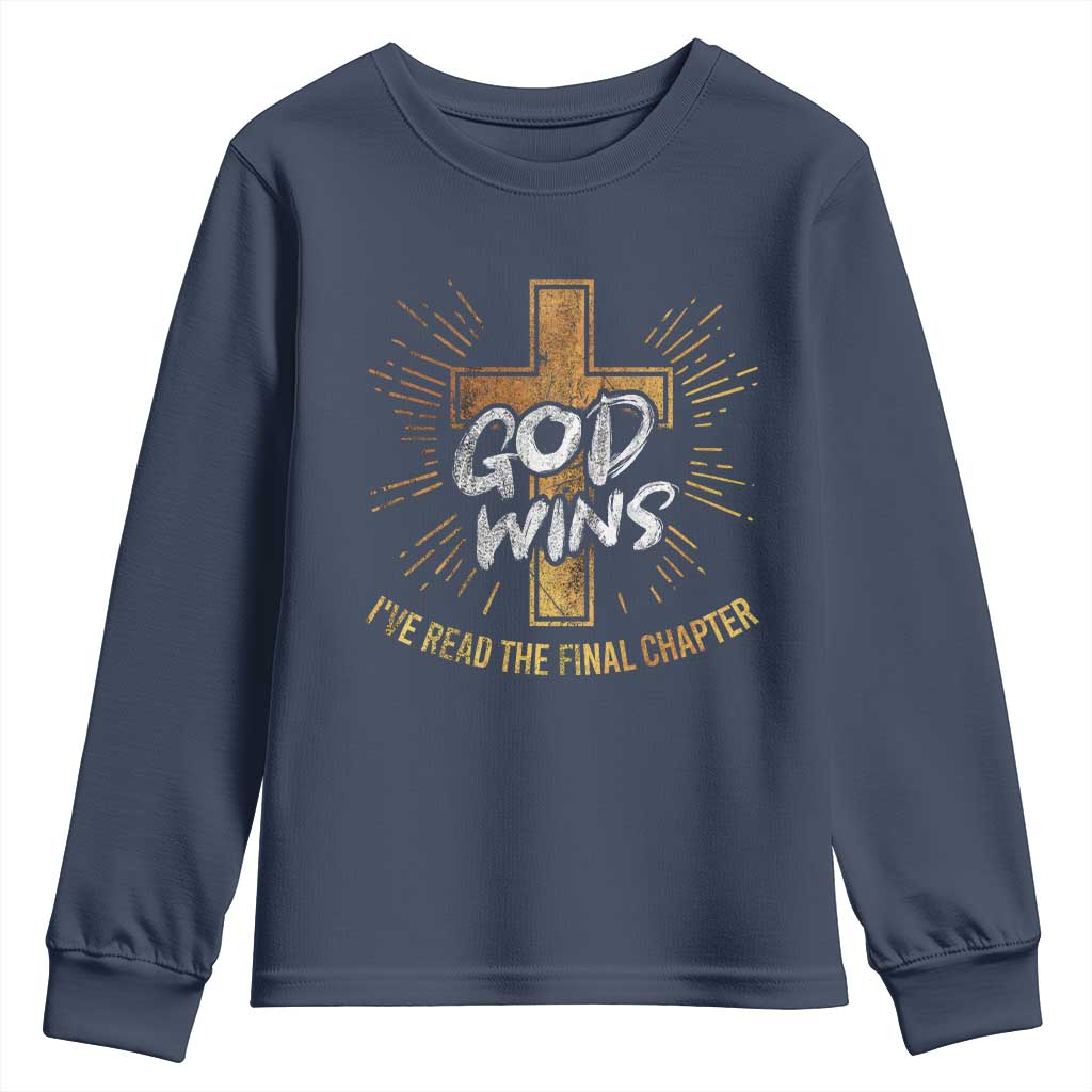 Funny Christian Youth Sweatshirt I've Read the Final Chapter God Wins TS09 Navy Print Your Wear
