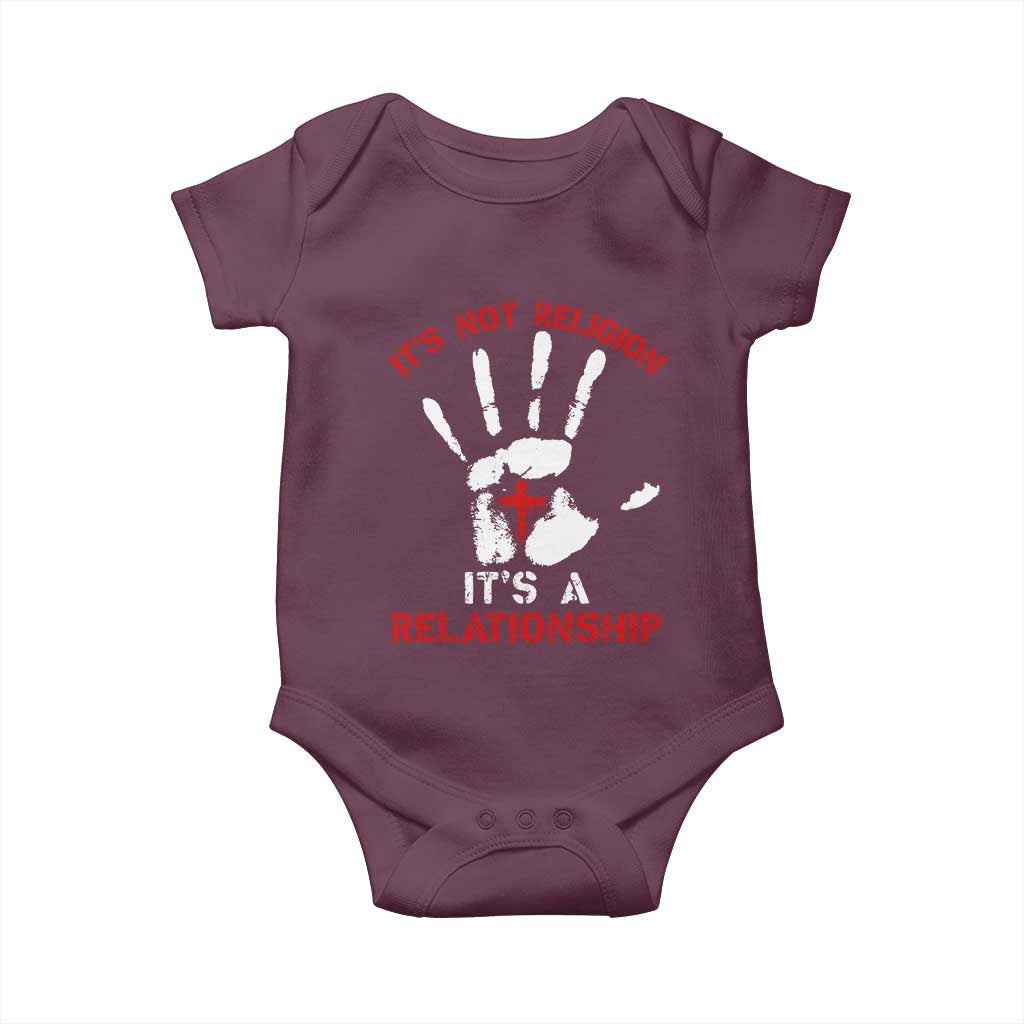 Christian Baby Onesie It's Not Religion It's A Relationship TS09 Maroon Print Your Wear