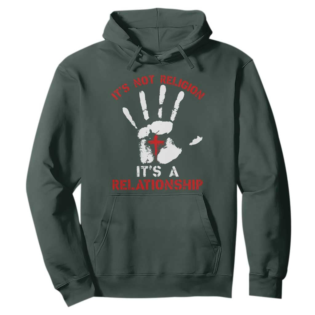 Christian Hoodie It's Not Religion It's A Relationship TS09 Dark Forest Green Print Your Wear