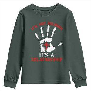 Christian Youth Sweatshirt It's Not Religion It's A Relationship TS09 Dark Forest Green Print Your Wear