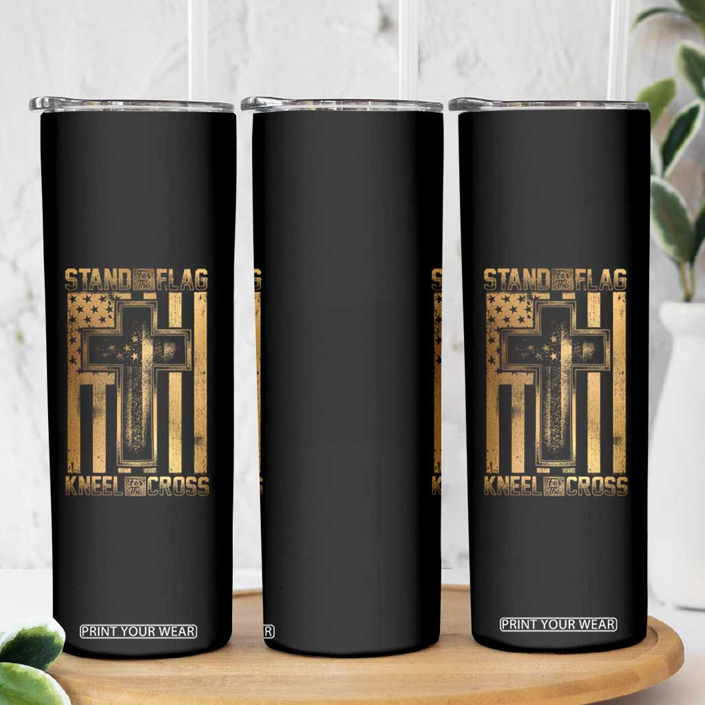 Christian Patriotic Skinny Tumbler Stand For The Flag Kneel For The Cross American Christ Cross TS09 Print Your Wear