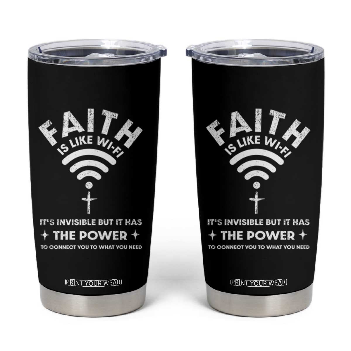 Funny Christian Tumbler Cup Faith Is Like Wifi TS09 Black Print Your Wear